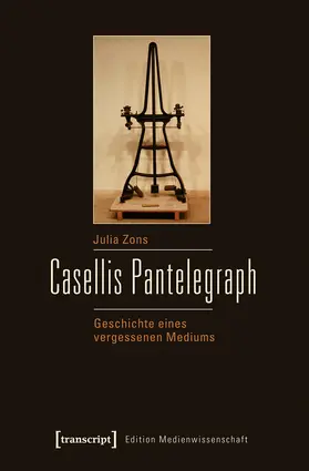 Zons | Casellis Pantelegraph | Buch | 978-3-8376-3116-6 | www.sack.de