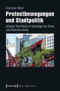 Hölzl |  Protestbewegungen und Stadtpolitik | Buch |  Sack Fachmedien