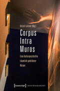 Leitner |  Corpus Intra Muros | Buch |  Sack Fachmedien
