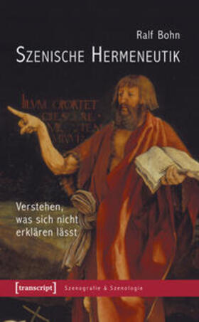 Bohn | Szenische Hermeneutik | Buch | 978-3-8376-3151-7 | sack.de