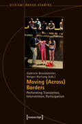 Brandstetter / Hartung |  Moving (Across) Borders | Buch |  Sack Fachmedien