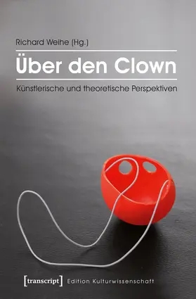Weihe |  Über den Clown | Buch |  Sack Fachmedien