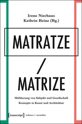 Nierhaus / Heinz |  Matratze/Matrize | Buch |  Sack Fachmedien