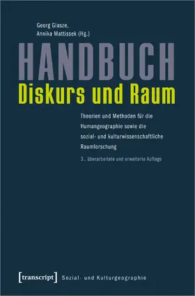 Glasze / Mattissek | Handbuch Diskurs und Raum | Buch | 978-3-8376-3218-7 | www.sack.de