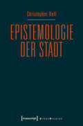 Dell |  Epistemologie der Stadt | Buch |  Sack Fachmedien