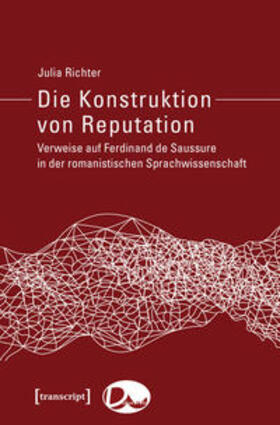 Richter | Die Konstruktion von Reputation | Buch | 978-3-8376-3316-0 | sack.de