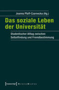 Pfaff-Czarnecka |  Das soziale Leben der Universität | Buch |  Sack Fachmedien