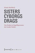 Mertlitsch |  Sisters - Cyborgs - Drags | Buch |  Sack Fachmedien
