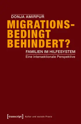Amirpur |  Migrationsbedingt behindert? | Buch |  Sack Fachmedien