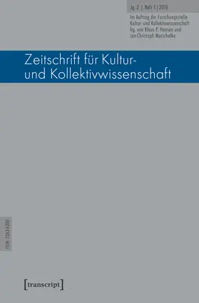 Forschungsstelle Kultur- und / Hansen / Marschelke |  Zeitschrift für Kultur- und Kollektivwissenschaft | Buch |  Sack Fachmedien