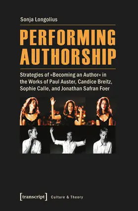 Longolius |  Performing Authorship | Buch |  Sack Fachmedien