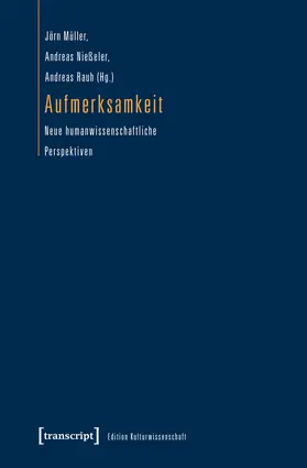 Müller / Nießeler / Rauh | Aufmerksamkeit | Buch | 978-3-8376-3481-5 | www.sack.de