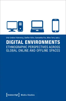 Frömming / Köhn / Fox |  Digital Environments | Buch |  Sack Fachmedien