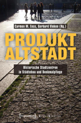 Enss / Vinken | Produkt Altstadt | Buch | 978-3-8376-3537-9 | sack.de