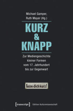 Gamper / Mayer | Kurz & Knapp | Buch | 978-3-8376-3556-0 | sack.de