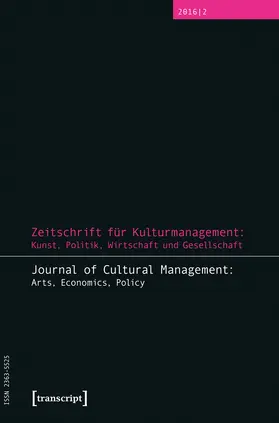 Höhne / Tröndle |  Zeitschrift für Kulturmanagement: Kunst, Politik, Wirtschaft und Gesellschaft | Buch |  Sack Fachmedien