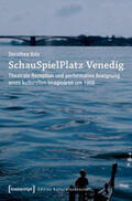 Volz |  Volz, D: SchauSpielPlatz Venedig | Buch |  Sack Fachmedien