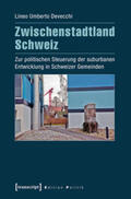 Devecchi |  Zwischenstadtland Schweiz | Buch |  Sack Fachmedien