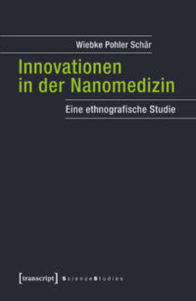 Pohler Schär |  Innovationen in der Nanomedizin | Buch |  Sack Fachmedien