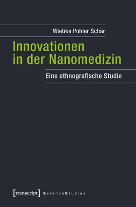 Pohler Schär |  Innovationen in der Nanomedizin | Buch |  Sack Fachmedien