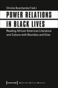 Buschendorf |  Power Relations in Black Lives | Buch |  Sack Fachmedien