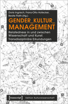 Ingrisch / Hofecker / Flath | Gender_Kultur_Management | Buch | 978-3-8376-3672-7 | sack.de