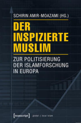 Amir-Moazami | Der inspizierte Muslim | Buch | 978-3-8376-3675-8 | sack.de