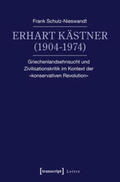 Schulz-Nieswandt |  Schulz-Nieswandt, F: Erhart Kästner (1904-1974) | Buch |  Sack Fachmedien