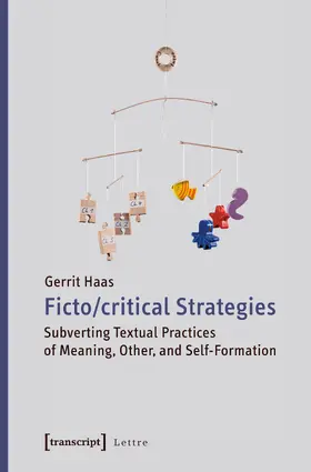 Haas | Fictocritical Strategies | Buch | 978-3-8376-3704-5 | www.sack.de