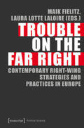 Fielitz / Laloire |  Trouble on the Far Right | Buch |  Sack Fachmedien