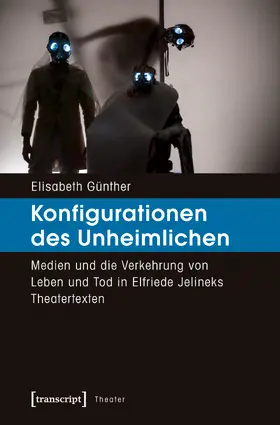 Günther |  Konfigurationen des Unheimlichen | Buch |  Sack Fachmedien
