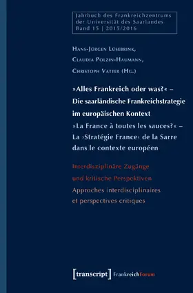 Lüsebrink / Polzin-Haumann / Vatter |  »Alles Frankreich oder was?« | Buch |  Sack Fachmedien