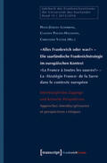 Lüsebrink / Polzin-Haumann / Vatter |  »Alles Frankreich oder was?« | Buch |  Sack Fachmedien
