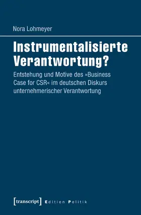 Lohmeyer |  Instrumentalisierte Verantwortung? | Buch |  Sack Fachmedien