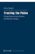 Staubli |  Trusting the Police | Buch |  Sack Fachmedien