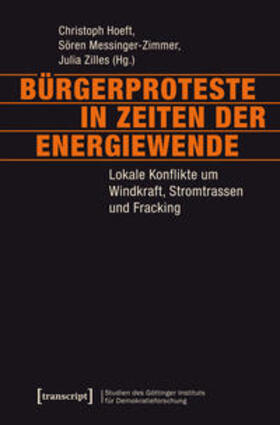 Hoeft / Messinger-Zimmer / Zilles | Bürgerproteste in Zeiten der Energiewende | Buch | sack.de