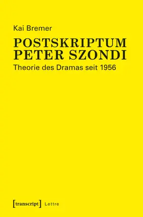 Bremer |  Postskriptum Peter Szondi | Buch |  Sack Fachmedien