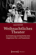 Schmidt |  Schmidt, L: Weihnachtliches Theater | Buch |  Sack Fachmedien