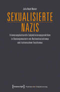 Munier |  Munier, J: Sexualisierte Nazis | Buch |  Sack Fachmedien