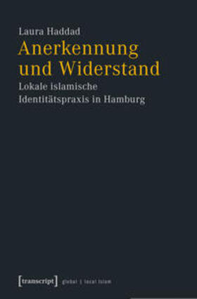 Haddad | Anerkennung und Widerstand | Buch | 978-3-8376-3892-9 | sack.de