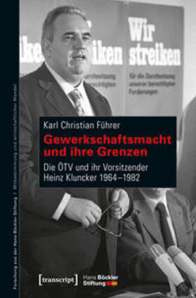 Führer | Gewerkschaftsmacht und ihre Grenzen | Buch | 978-3-8376-3927-8 | sack.de