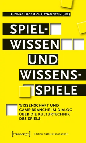 Lilge / Stein |  Spielwissen und Wissensspiele | Buch |  Sack Fachmedien