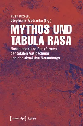 Bizeul / Wodianka |  Mythos und Tabula rasa | Buch |  Sack Fachmedien