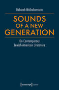 Wallrabenstein |  Sounds of a New Generation | Buch |  Sack Fachmedien