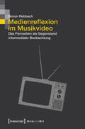 Rehbach |  Medienreflexion im Musikvideo | Buch |  Sack Fachmedien