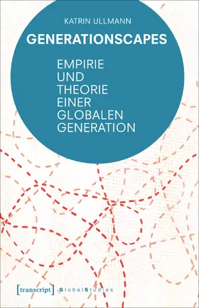 Ullmann |  Generationscapes | Buch |  Sack Fachmedien