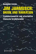 Feiten |  Jim Jarmusch: Musik und Narration | Buch |  Sack Fachmedien