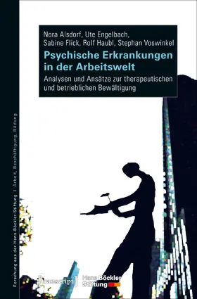 Alsdorf / Engelbach / Flick |  Psychische Erkrankungen in der Arbeitswelt | Buch |  Sack Fachmedien