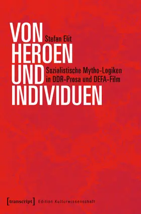 Elit |  Von Heroen und Individuen | Buch |  Sack Fachmedien