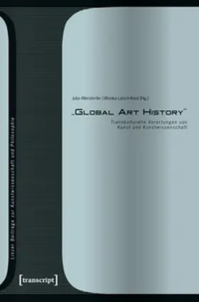 Leisch-Kiesl |  »Global Art History« | Buch |  Sack Fachmedien